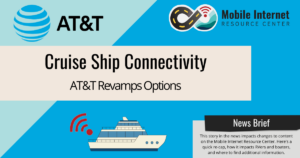 news brief header att revamps cruise ship connectivity international day pass